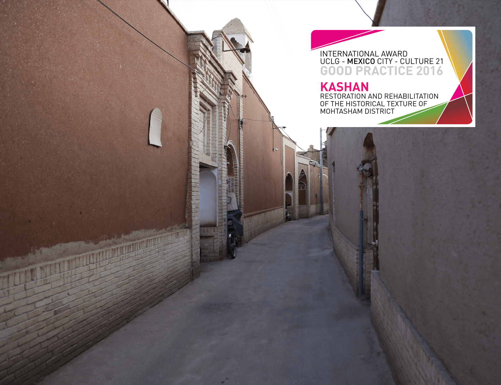 Restoration and rehabilitation of the historical texture of Mohtasham district in Kashan