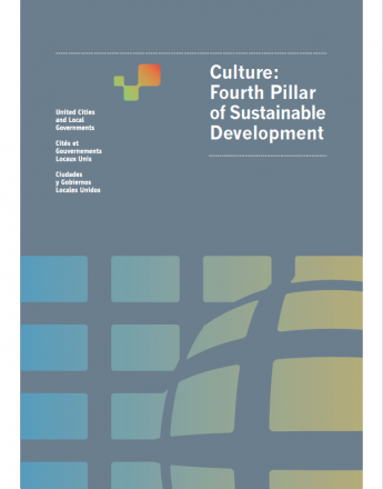 Culture: the 4th pillar of Sustainable Development